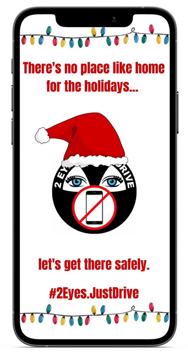 2eyes_justdrive's tweet photo. Do not let distracted driving ruin your holidays. Phone down. Eyes on the road. https://t.co/0eBbFRKEUl