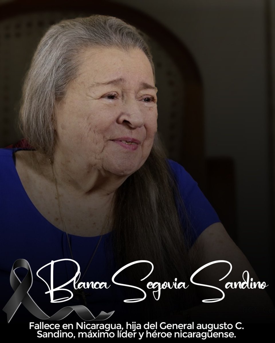 Con 89 años d edad, falleció hoy Blanca Segovia Sandino, hija d nuestra heroína Blanca Arauz y General d Hombres y Mujeres Libres, padre de la RPS. Sentidas condolencias a la familia doliente y a toda la militancia sandinista.
Patria Libre o Morir. Patria o Muerte, venceremos.