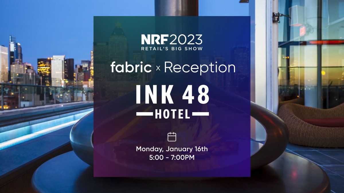 Looking to wind down after #NRF2023? You're invited to the fabric X Reception in NYC on January 16th. Join our team for cocktails, appetizers and a fireside chat with SNIPES, GNC, and Taiga. This event is invitation-only, RSVP to reserve your seat. bit.ly/3POXb3p