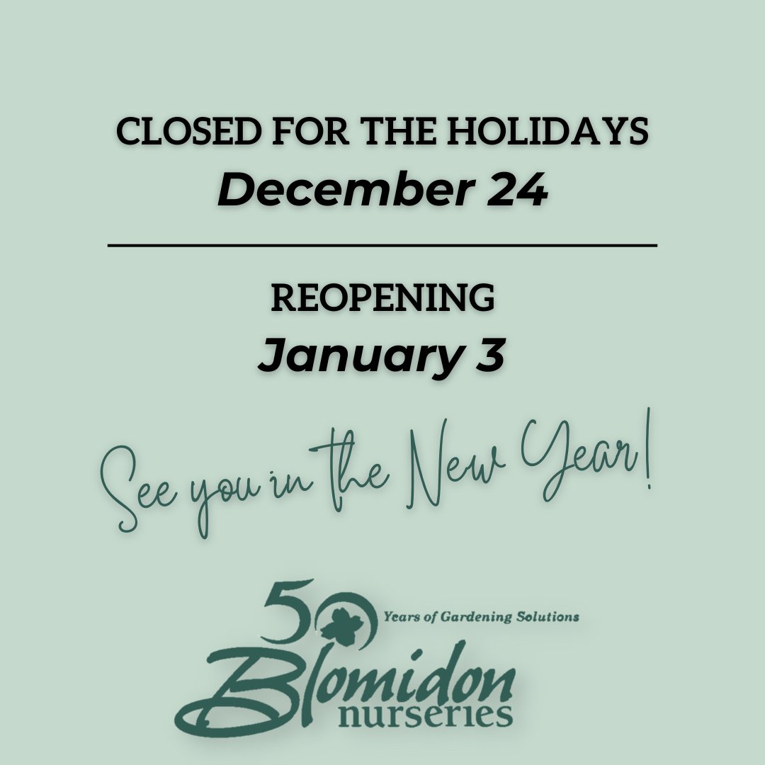 Happy Holidays from the team at Blomidon Nurseries! 🪴🎄🎁

We will be closed December 24, 2022, and reopening January 3, 2023. But we already can't wait to see you again!😁