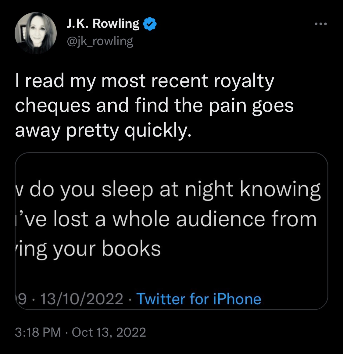 According to JKR, buying her game is a huge political and moral statement and that the people who do it agree with her transphobia