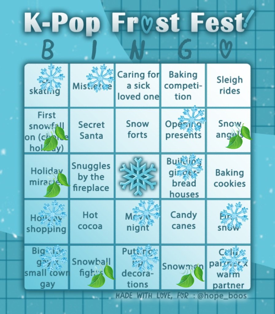 thank you to <a href="/euphoriasfairy/">.</a> for the graphic!❤

<a href="/kpopfrostfest/">K-Pop Frost Fest ! ❄</a> i hope this counts if the ships are platonic! kinda proud i managed 2 bingos😅