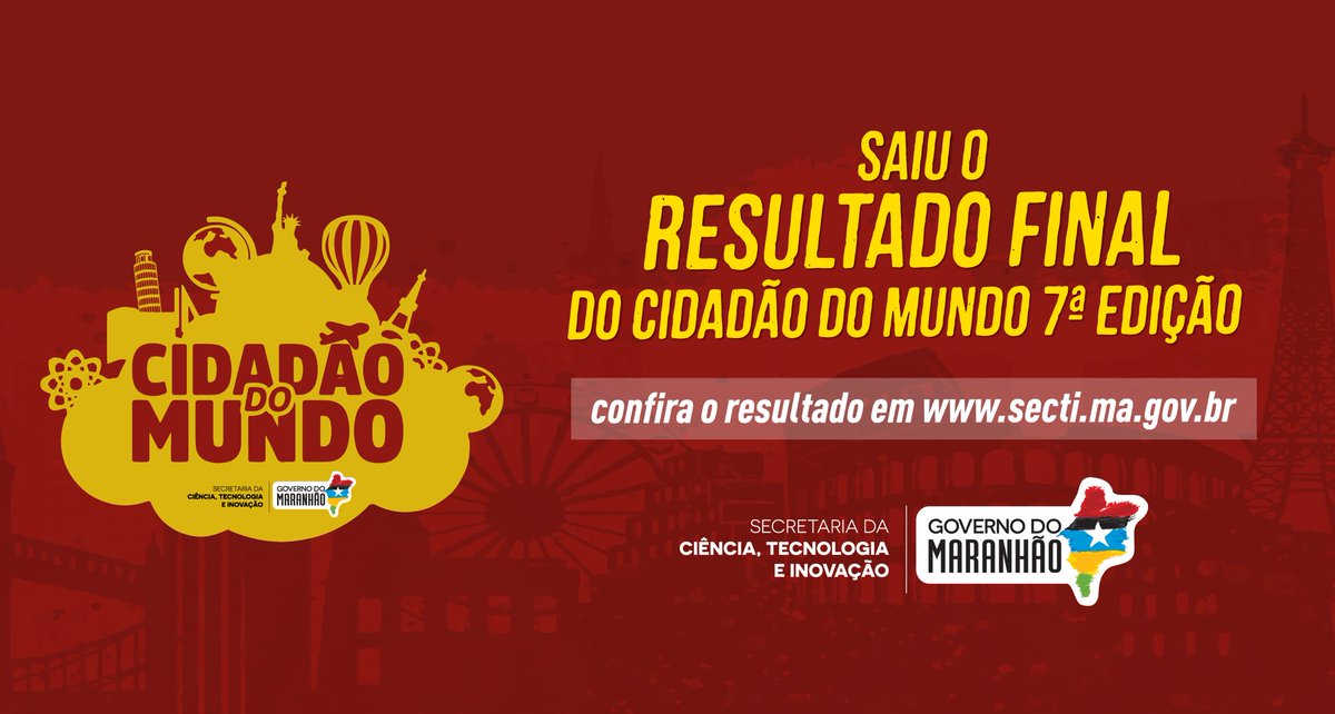 SectiMaranhao's tweet photo. Saiu o RESULTADO FINAL do Cidadão do Mundo 7ª edição. 

Confira o edital em: https://t.co/lR9WVQVtAY

Nos dias 18, 19 e 20 de Janeiro teremos nossa primeira reunião de orientação então fique atento ao seu e-mail com a confirmação e convocação.

@GovernoMA @carlosbrandaoma https://t.co/UlbfYsSe6U