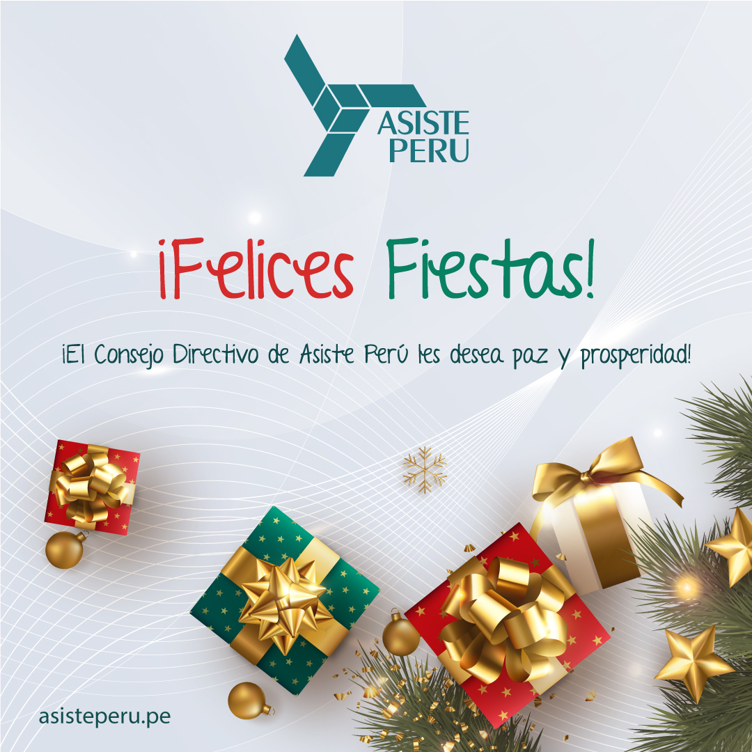 AsistePeru's tweet photo. En nombre del Consejo Directivo de @AsistePeru, enviamos un afectuoso saludo en estas Fiestas de Navidad y Año Nuevo. Deseamos a todos nuestros asociados que en el 2023 logren sus objetivos personales e institucionales. (1/2) https://t.co/XnONzJAP17