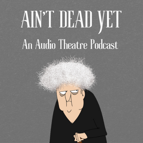**New to Dramafy with a Special Christmas Episode**
Ain't Dead Yet — buff.ly/3jm6ifM 
Listen on Dramafy.com / iOS / Android

The zany Brewster sisters Mildred and Edie Mae leave a trail of mayhem and murder at a remote 55+ trailer park....

#comed…