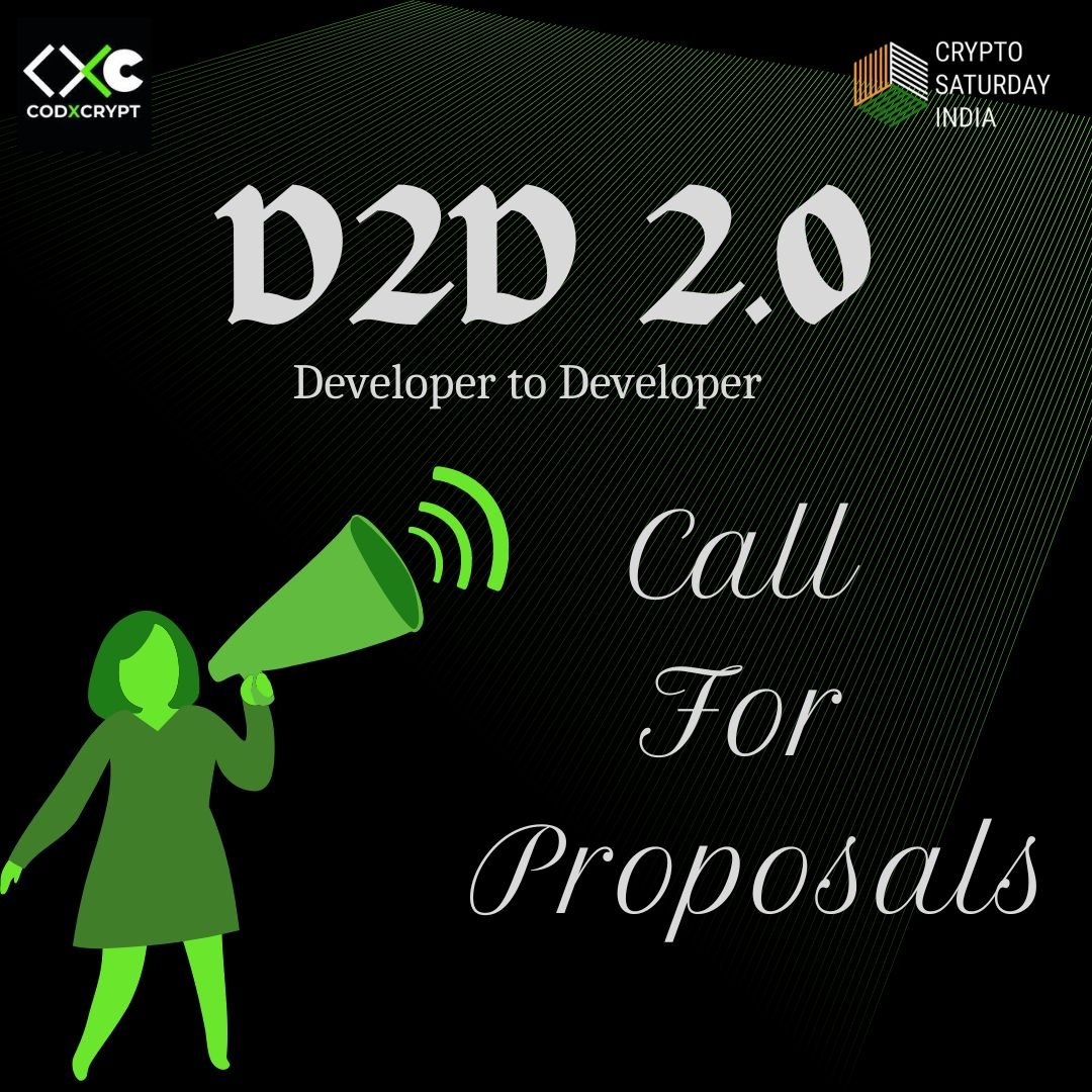 D2D 2.0 Call for Proposals 
is now open! 💥

CodxCrypt Community is happy to announce D2D 2.0 🎉

Developer2Developer Meetup will happen in Collaboration with Crypto Saturday India and you can expect to find anything and everything Web3 this time!🚀

Form link below 👇