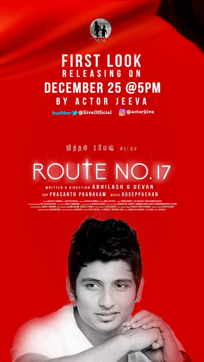 Rtn.Dr.R.Sathyanarayanan TN Police TrafficWarden (@rsathya69) on Twitter photo *Twitter Tags*
<a href="/JithanRamesh/">JithanRamesh</a> in #RouteNo17 First Look wl b revealed by <a href="/JiivaOfficial/">Jiiva</a> on 25th dec @ 5pm.
<a href="/Dr_Amar_R/">Dr Amar Ramachandran</a>
<a href="/NayanaAbhilash/">Nayana abhilaash</a>
@Prasanthpranav8
<a href="/aruvimadhan/">Madhan Dhakshinamoorthy</a>
<a href="/FrolicGeorge/">Francis frolic george</a>
<a href="/febinroshan93/">febin roshan</a>
<a href="/stuntjackie66/">Jackie Johnson</a>
<a href="/SenthamizhDasan/">கவிஞர் செந்தமிழ்தாசன்</a>
<a href="/TojoMathew91/">Tojo Mathew</a>
<a href="/johnmediamanagr/">A. JOHN- PRO</a> *Twitter Tags*
<a href="/JithanRamesh/">JithanRamesh</a> in #RouteNo17 First Look wl b revealed by <a href="/JiivaOfficial/">Jiiva</a> on 25th dec @ 5pm.
<a href="/Dr_Amar_R/">Dr Amar Ramachandran</a>
<a href="/NayanaAbhilash/">Nayana abhilaash</a>
@Prasanthpranav8
<a href="/aruvimadhan/">Madhan Dhakshinamoorthy</a>
<a href="/FrolicGeorge/">Francis frolic george</a>
<a href="/febinroshan93/">febin roshan</a>
<a href="/stuntjackie66/">Jackie Johnson</a>
<a href="/SenthamizhDasan/">கவிஞர் செந்தமிழ்தாசன்</a>
<a href="/TojoMathew91/">Tojo Mathew</a>
<a href="/johnmediamanagr/">A. JOHN- PRO</a>