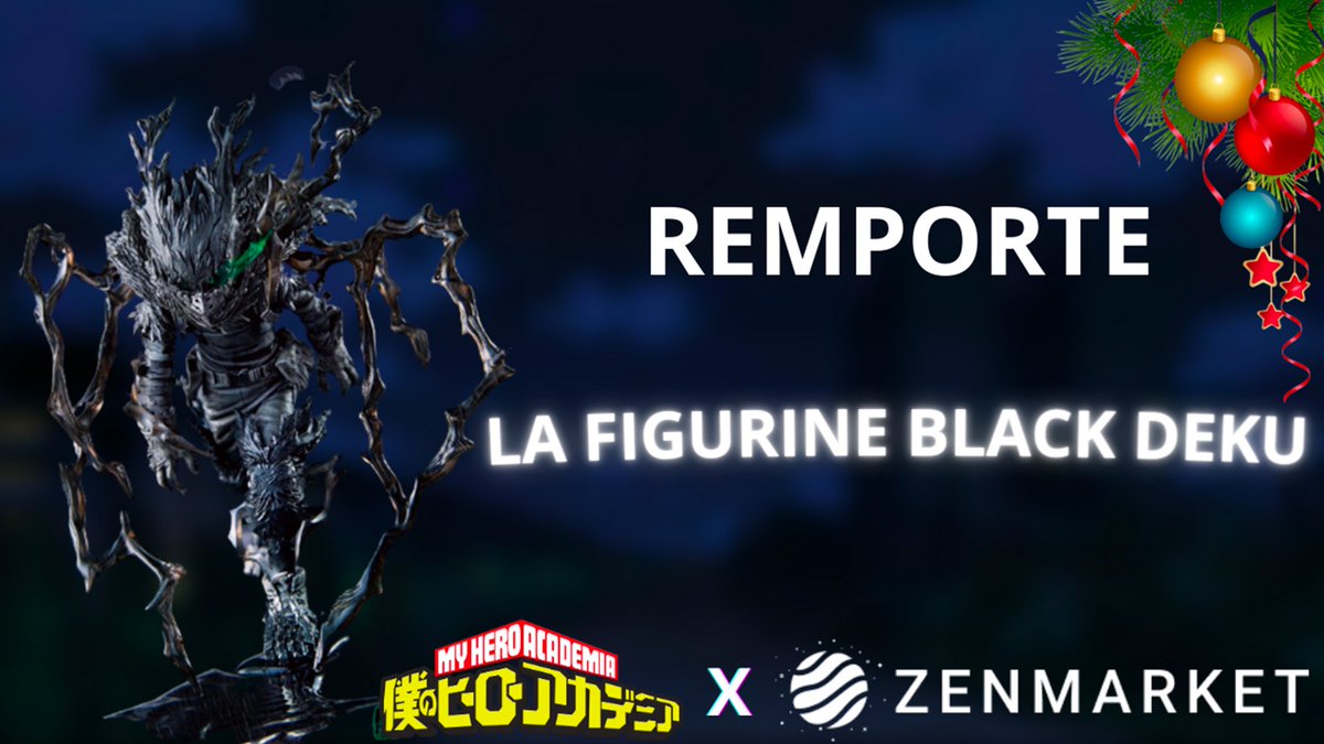 🎁CONCOURS🎁 

Pour les fêtes de fin d'année, ZenMarket me permet de vous offrir l'incroyable figurine de "Black Deku" ! 🎄

Pour participer rien de plus simple :

🔁RT ce Tweet 
➡️Follow <a href="/zenmarket_fr/">ZenMarket France</a>  &amp; <a href="/MhaActuFR/">My Hero Academia FR - Saison FINALE le 4 octobre</a>
 🧑‍🤝‍🧑Tag un(e) ami(e)

Tirage au sort le 31/12 🗓️