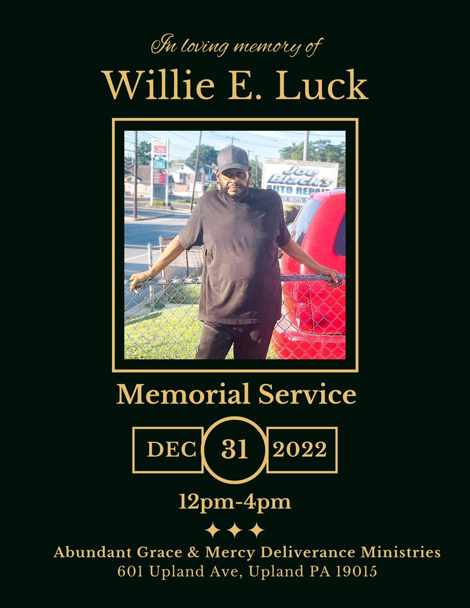 IsaiahLuck_'s tweet photo. Dec 31st I’m hosting a memorial service and repast for my father, “The Man of Steel” Willie Earnest Luck. 

If you’d like to come by and show your love and respect for my father, the info you need is in the flyers. https://t.co/HbABMKb4CQ