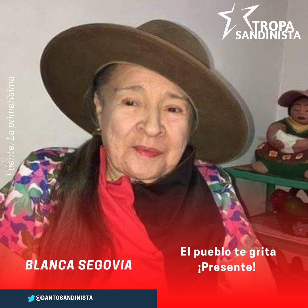 Hasta la Victoria siempre compañera Blanca Segovia
#Nicaragua