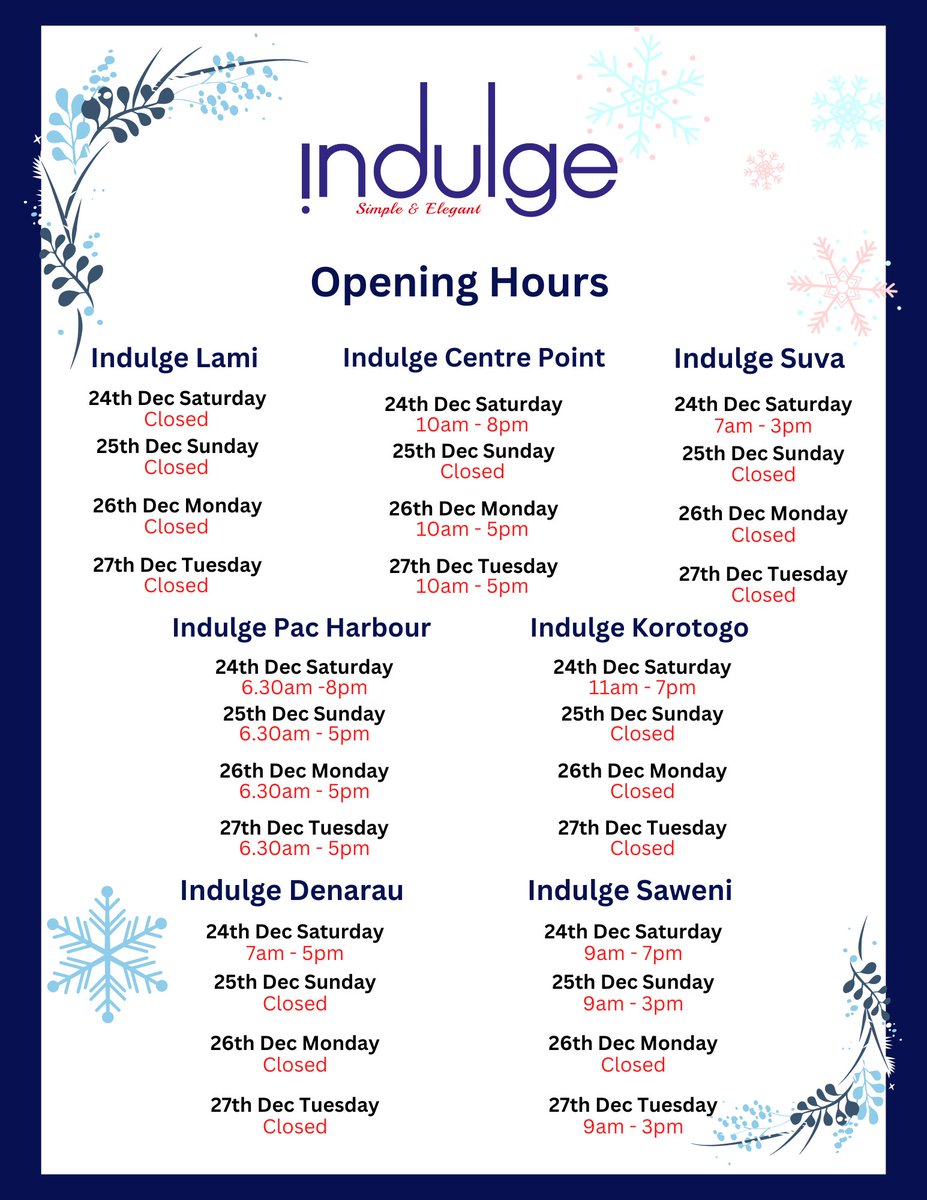 FijiIndulge's tweet photo. Indulge Opening Hours this Christmas weekend https://t.co/OwRFPOegRE