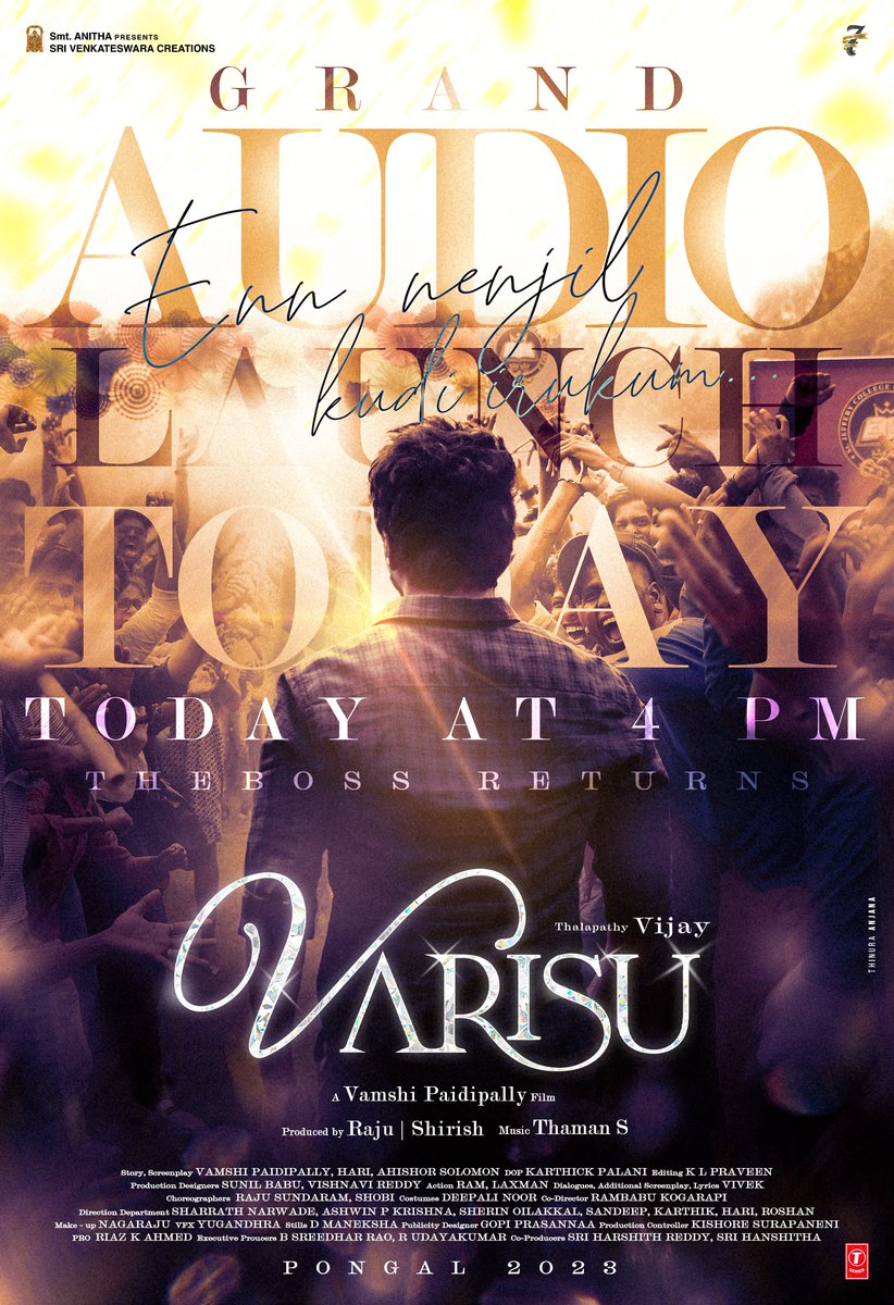 Im_thinura's tweet photo. Biggest Audio Launch of the year 🥁🥁
TODAY AT 4 PM ⏳

"Enn nenjil Kudi irukum..." 🎙️❤

Designed By @MasterCre1009 

#Thalapathy @actorvijay @SVC_official @7screenstudio @directorvamshi @MusicThaman @iamRashmika @Jagadishbliss @khushsundar @Lyricist_Vivek @TSeries #Varisu https://t.co/CYIe5kpPAM