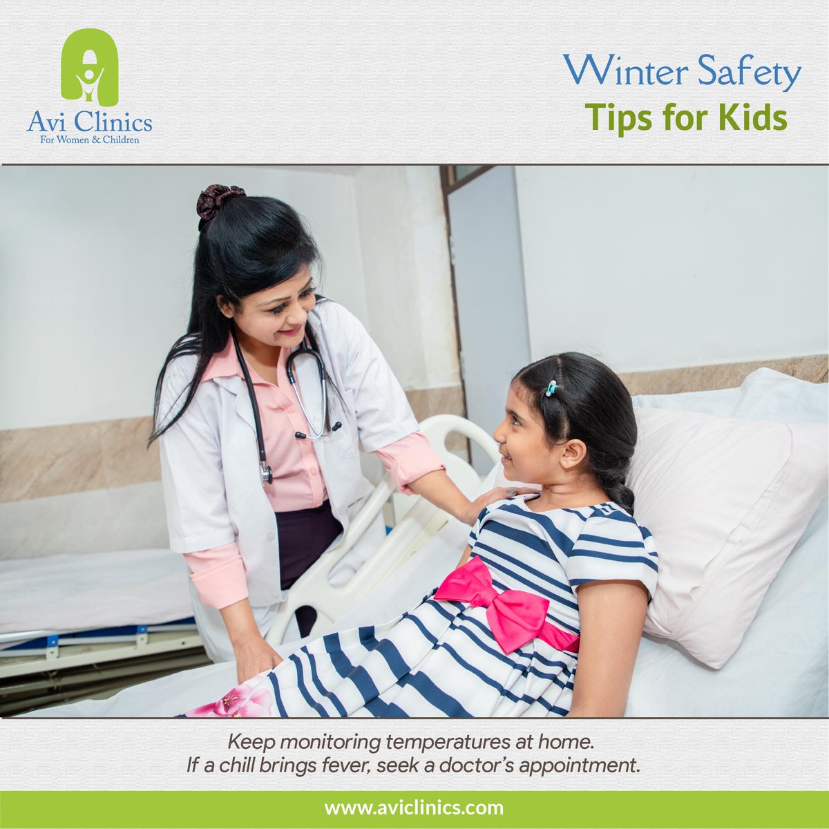 Winter Safety Tips for Kids.
The Avi Clinic guide: Keep monitoring temperatures at home. If a chill brings fever, seek a doctor’s appointment  

#Weather #WeatherSafety #WeatherSafetyTips #TipsForKids #WinterTips