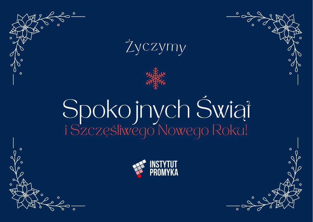 InstytutPromyka's tweet photo. Z okazji Świąt Bożego Narodzenia życzymy radości, zdrowia oraz czasu na zadumę, a w nadchodzącym roku spokoju i wszelkiej pomyślności! 🎄 https://t.co/TjZbkL78A6