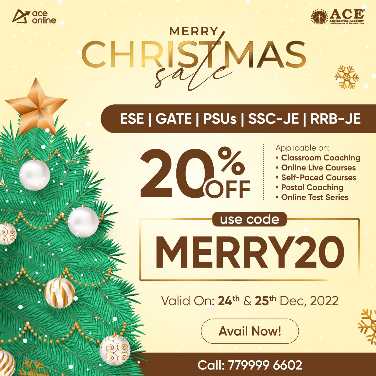 ACE_Enggacademy's tweet photo. Merry Christmas Sale - 20% Off Limited Offer! Only on 24th & 25th December best price on ACE Courses.
Use Code "MERRY20" to get offer
Contact - 7799996602
Website: https://t.co/mXWgpSwckM
#ChristmasSale #ACEOffer #MERRY20 #ClassroomCoaching #OnlineLiveClasses #SelfpacedCourses https://t.co/iwZa0ULafA