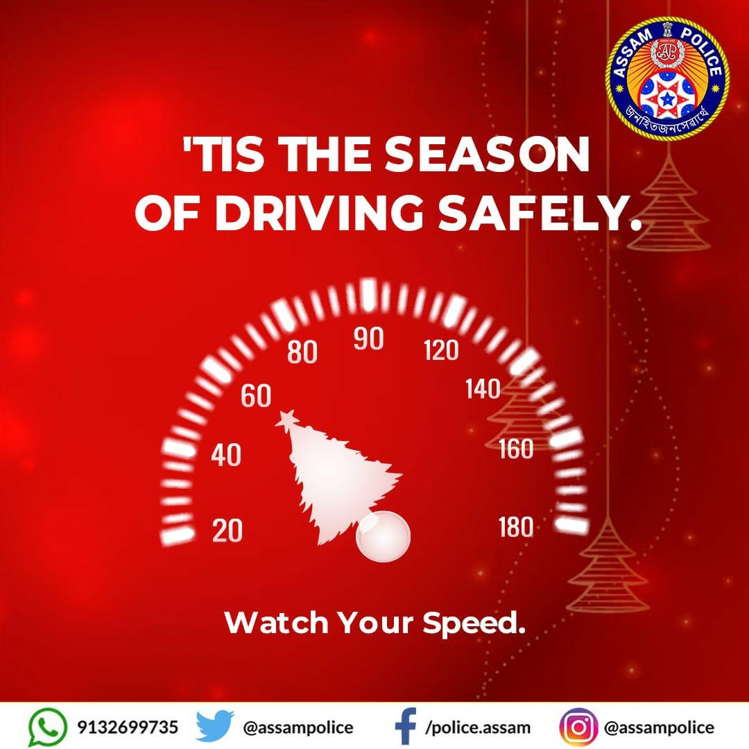 assampolice's tweet photo. Oh what fun it is to drive safely! 

This festive season, let's celebrate responsibly to ensure the safety of everyone around. 

Overspeeding, drinking and rash driving can be fatal. 

#WatchYourSpeed https://t.co/KO4KZnvTxB