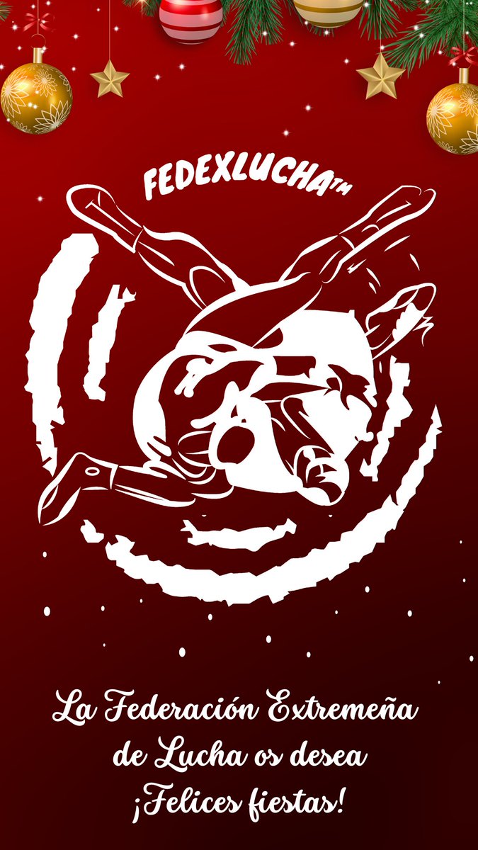 ¡La Federación Extremeña de Lucha os desea felices fiestas!