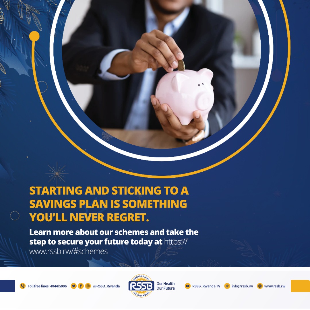 RSSB_Rwanda's tweet photo. Starting and sticking to a savings plan is something youโll never regret.Learn more about our schemes and take the step to secure your future today at https://t.co/BXEytjeNLY
#MemberFirst
#ASaferFuture https://t.co/7NytJDVy9n