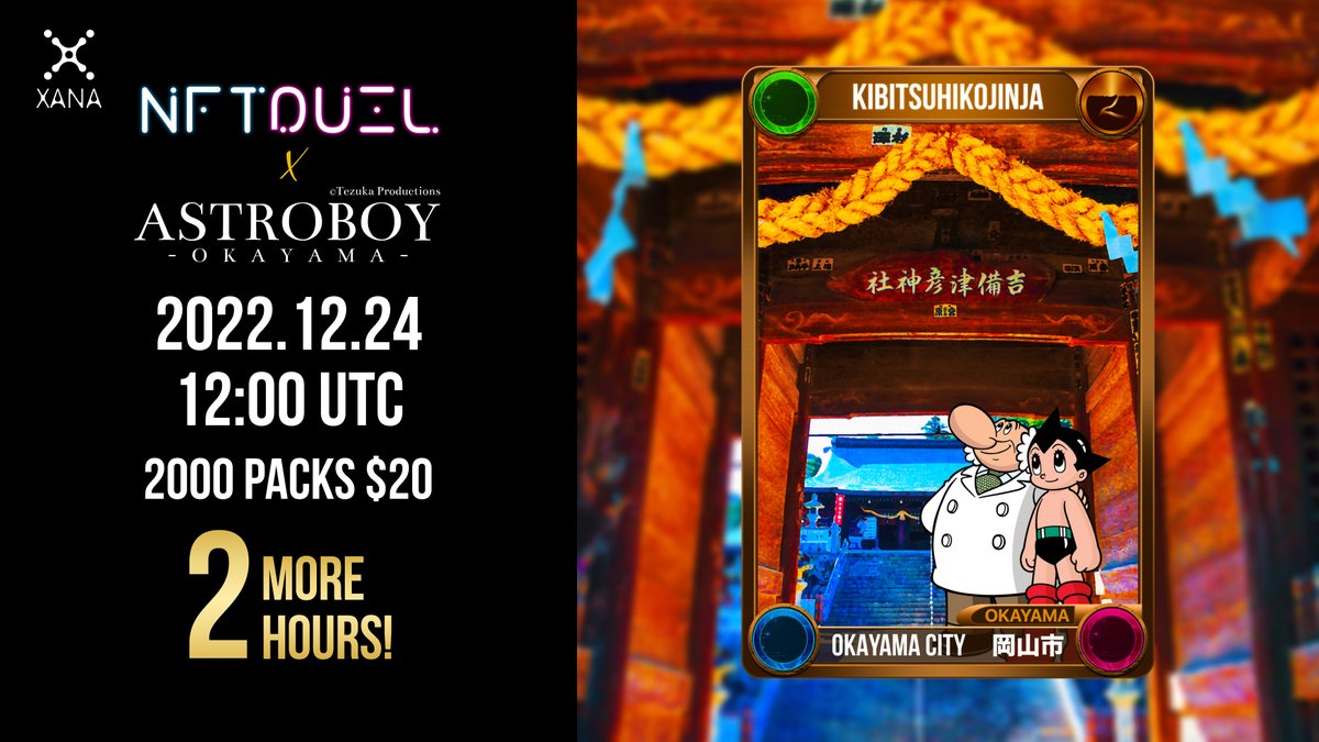 xana_net's tweet photo. 🏃‍♂️2 more hours until the launch of #NFTDuel x #Astroboy Japan (Okayama)❗️

⏲️12:00 UTC for WL sale
⏲️13:00 UTC for Public sale

💡The most sold Japanese comic character featuring Japan's local governments becomes #XANA's #NFT card game NFTDuel.

👇
https://t.co/PHDefPItku https://t.co/tlSA2EnTde