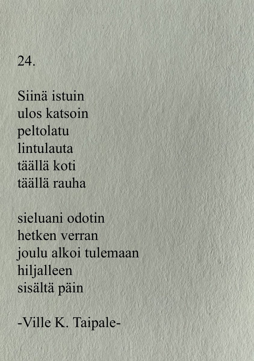 VilleKT's tweet photo. #joulukalenteri #runojoulukalenteri #runo #runoja #runous #runohaaste #sanat #päivänruno #kirjoittaminen https://t.co/QuQLT9wZlm
