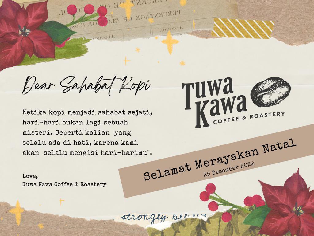 Semoga musim Natal mengisi rumah Anda dengan kegembiraan, hati Anda dengan cinta dan hidup Anda dengan tawa.

TUWA KAWA Coffee &amp; Roastery

#natal2022 
#CoffeeShop 
#coffee 
#kopintb