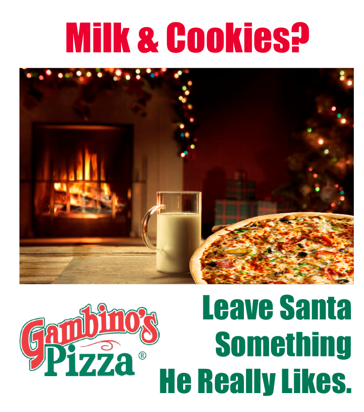 Merry Christmas, from your friends at Gambino's Pizza!