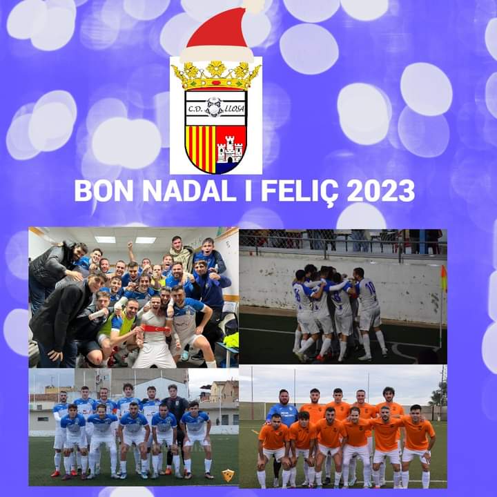 Des del CD LLOSA vos desitgem a tots un molt BON NADAL I FELIÇ 2023!. Es temps de desconnexió i estar amb els mes estimats. Ens espera un 2023 ple de reptes. Som familia! Som CD LLOSA!