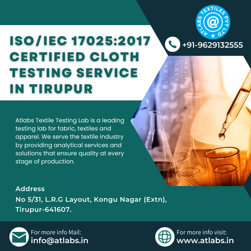 AtlabsTextiles's tweet image. Atlabs Textiles Pvt Ltd is a one of the leading &amp;amp; ISO Certified Textile Testing Laboratory in Tiruppur.
Website Name: atlabs.in
Email ID: info@atlabs.in
Mobile Number: +91 96291 32555
#Atlabs, #AtlabsTextiles, #TextileTestingLab, #TestingLaboratory, #TiruppurLab,