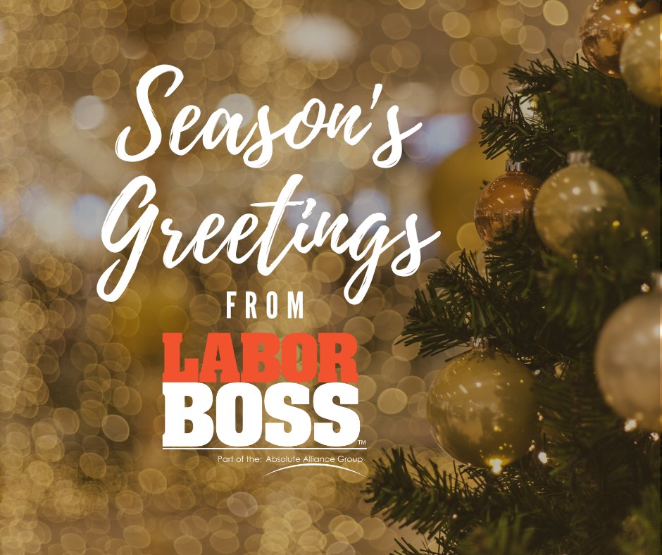 LaborBoss's tweet photo. Happy holidays to you and yours! Thanks for your continued business and here’s to 2023! https://t.co/aKIeVFlrJZ