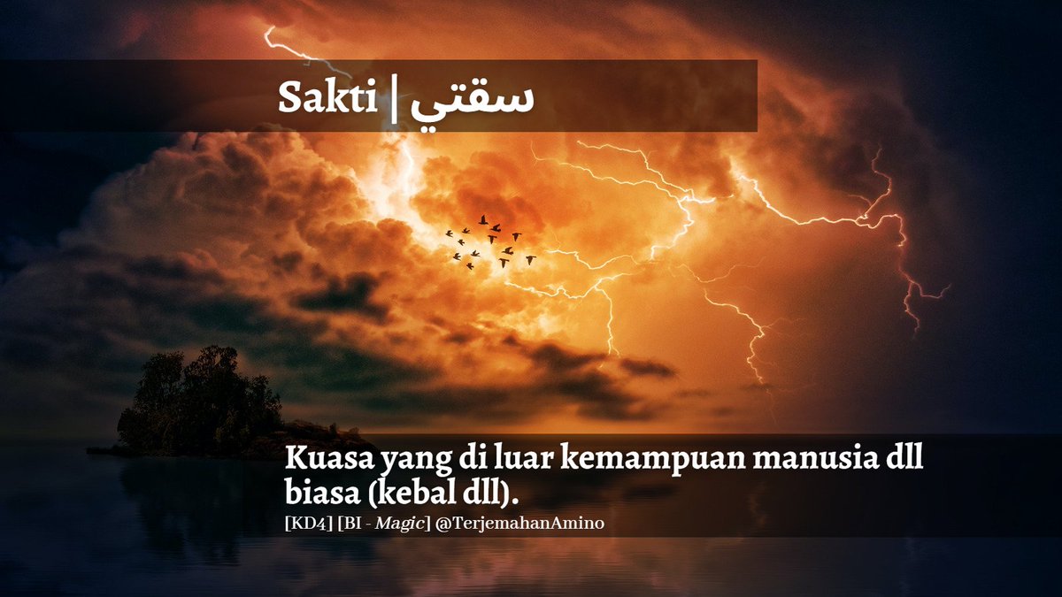 TerjemahanAmino's tweet photo. Sakti = Magic
-TN

#terjemahanamino #bmkebm #petuaterjemah #jampi #sakti https://t.co/5q5NQlpRXh
