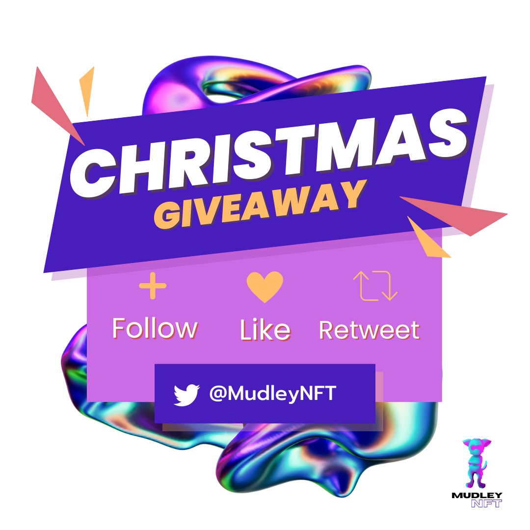 Christmas Giveaway
Rules for participating to have a chance to receive an NFT:
- Follow Twitter 
<a href="/MudleyNFT/">MudleyNFT</a>
- Like
- Retweet the giveaway tweet

On 25 December 2022 at 01:00 PM there will be a LIVE announcement for the lucky person who receive NFT on MudleyGroup  Page.
#mudleyNFT