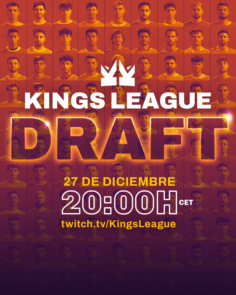 KingsLeague's tweet photo. 3 días para conocer a los jugadores que formarán la Kings League 👑 

🗓️ 27 de diciembre a las 20:00 CET
🇲🇽 13:00h Ciudad de México
🇦🇷 16:00h Buenos Aires

https://t.co/Sy2oywvA1E 

#KingsLeagueDraft https://t.co/klqhqCqfEE