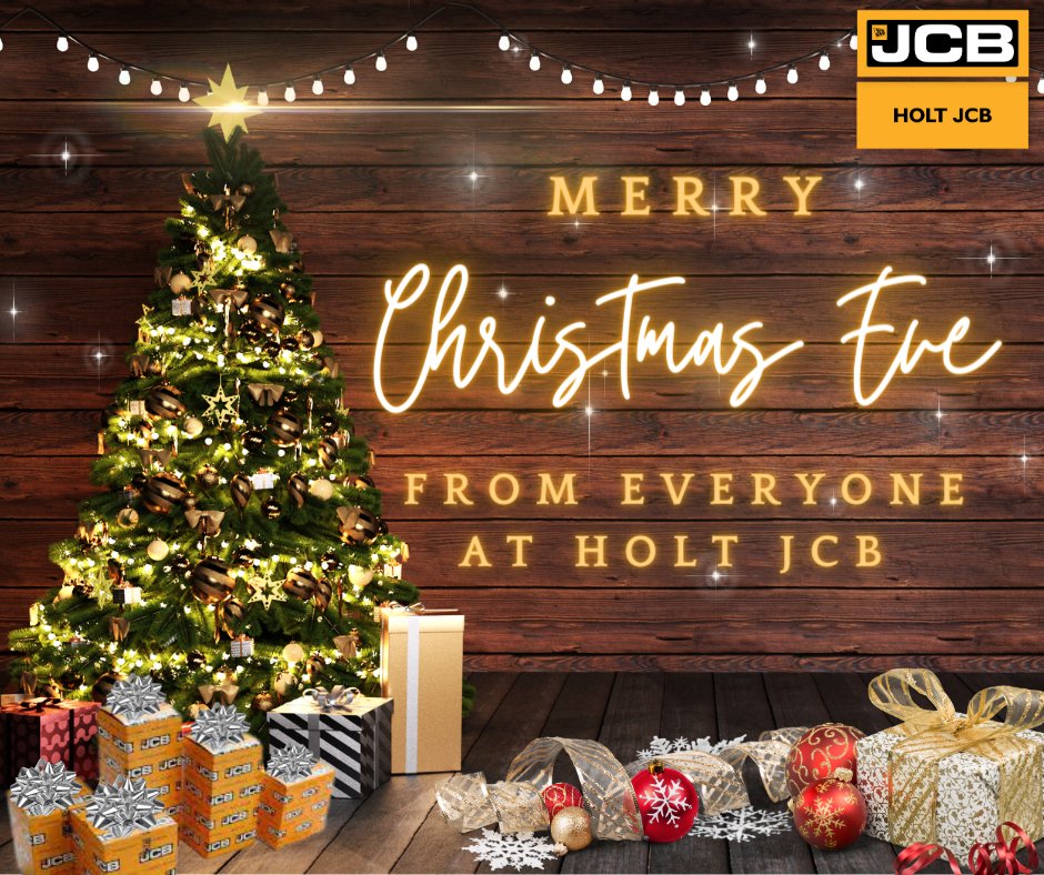 🎄 Merry Christmas Eve from everyone at Holt JCB! 🎄
