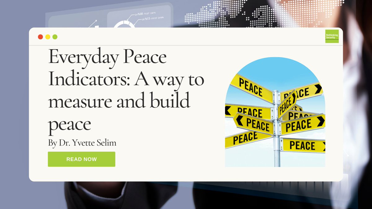 RethinkingSecu1's tweet photo. In our top 10 most-read blog posts of 2022 we are now at number 6 with...

'Everyday Peace Indicators: A way to measure and build peace' by Dr @Yvette_Selim 

#RSCountdown #Peace #blog https://t.co/dmC9NCTgYu