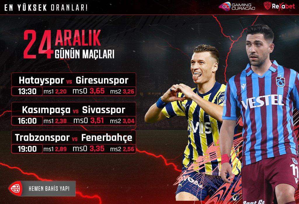 🔔 Süper Lig Takviminde Sıcak Saatler!

⏰ Günün Karşılaşmalarına yüzlerce bahis seçeneği ile birlikte yüksek bonus oranları Rexabet'te seni bekliyor! 

🍀Heyecana Rexabet farkıyla ortak ol!