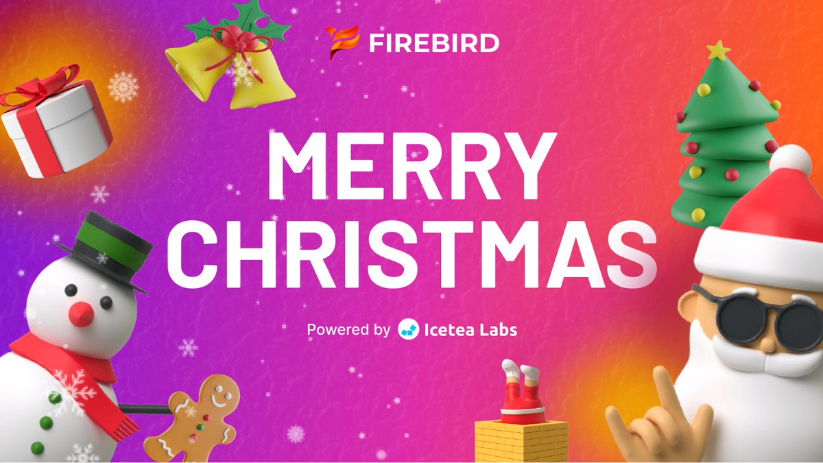 🎄MERRY CHRISTMAS🎄

Dear Firebird community, 

🎅 We wish this Christmas brings you moments filled with love, laughter, and goodwill toward others 🎁

☃️Thank you so much for always supporting us 💕

#Firebird #MerryChristmas