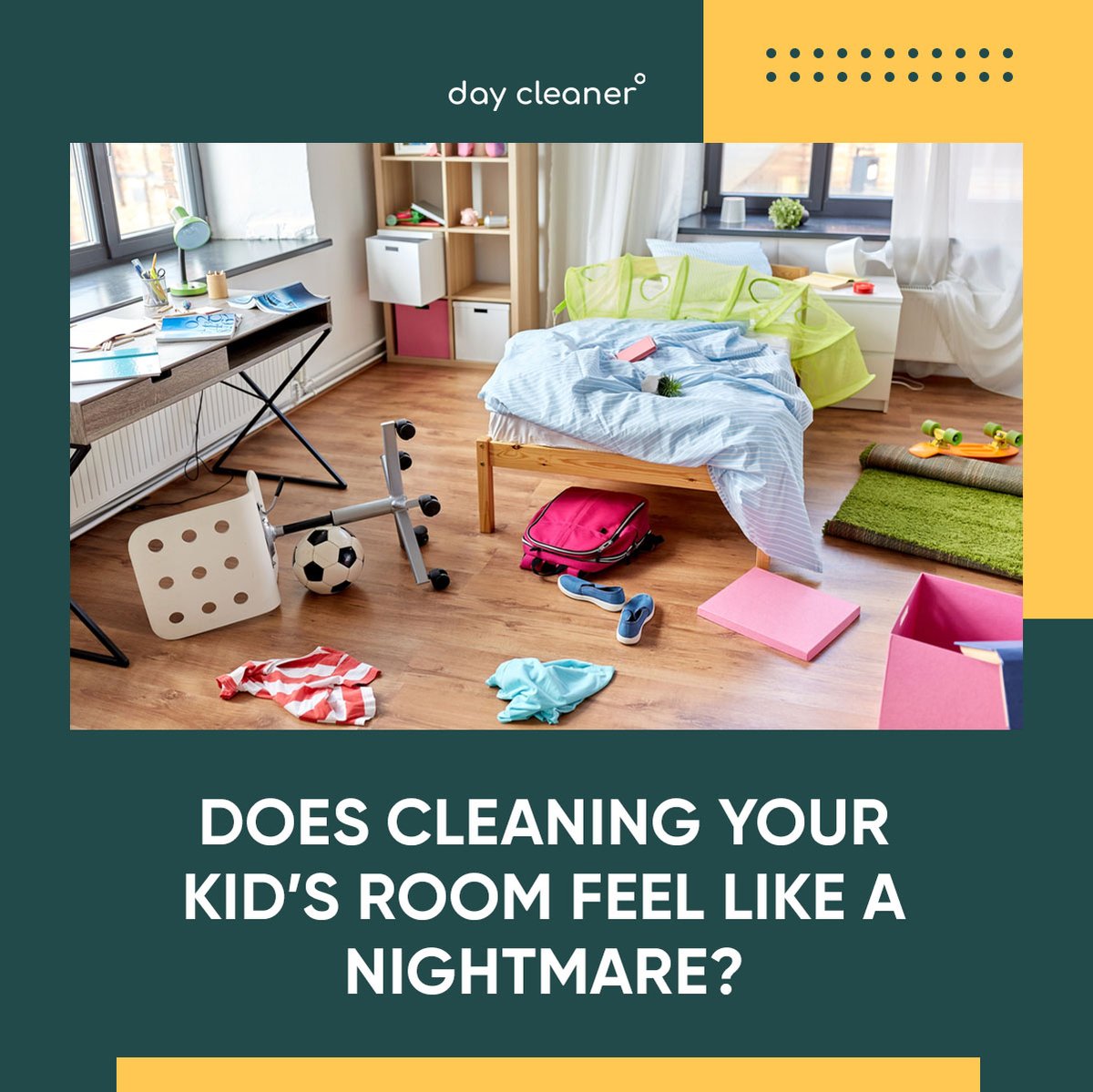 In a room shared by siblings, mess is likely to get out of control most frequently. Cleaning their room can certainly feel like a battle.

daycleaner.com

#cleanhome #dubaicleaning #dubaicleaners #generalcleaningdubai #deepcleaningdubai #cleanhouse #uae #daycleaner