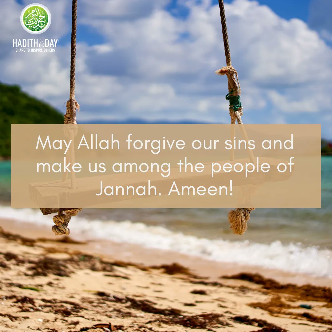 Hadithoftheday's tweet photo. Say Ameen! https://t.co/83Ie8fjMnM
