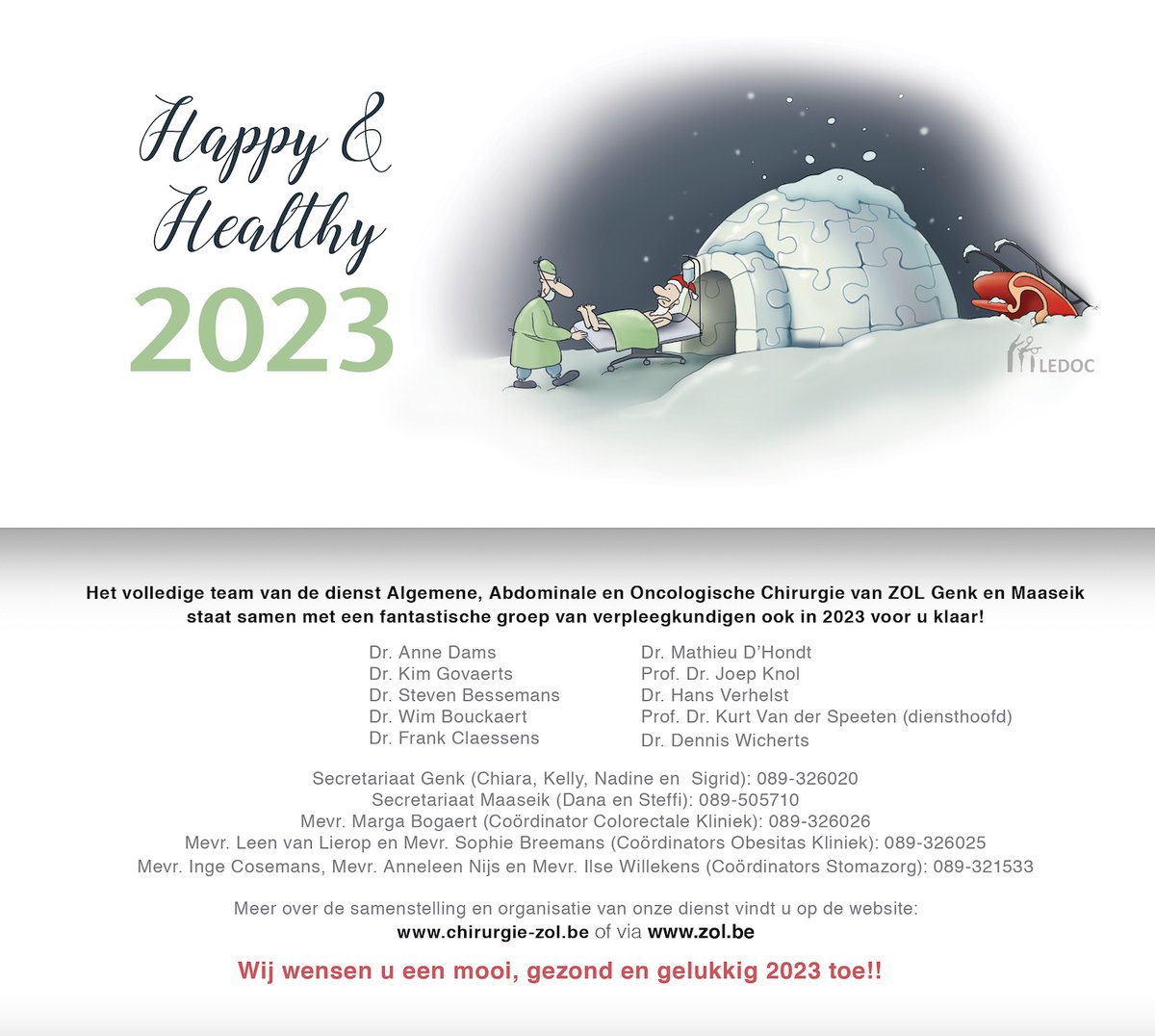 Het Limburgs Expertisecentrum Digestieve en Oncologische Chirurgie wenst u fijne kerstdagen en een gelukkig 2023 toe! Merry Christmas and a happy 2023 to all! <a href="/ZOLziekenhuis/">ZOL</a> <a href="/futurehealthzol/">Future Health by ZOL Genk</a> @ledoc_zol chirurgie-zol.be