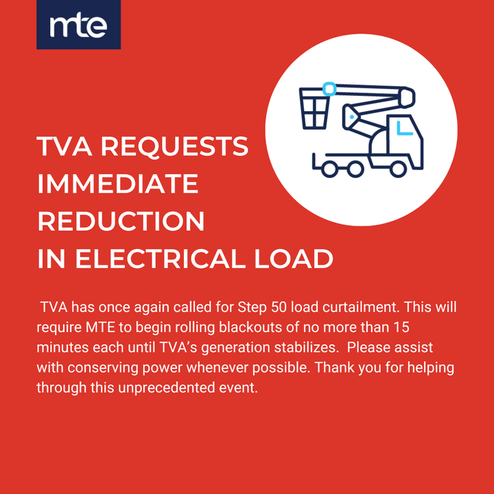 As part of our power purchase agreement, MTE is required to support TVA in electric load curtailments to maintain reliability across the Tennessee Valley. To meet TVA's load curtailment requirement, MTE has begun 15-minute rolling blackouts. Learn more at mte.com.