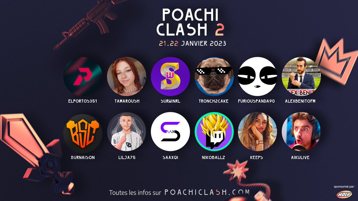 📢#Poachiclash2📢 21 &amp; 22 Janvier 2023

Merci pour vos inscriptions ! 

Voici les 12 participants chanceux tirés au sort ! 
Ils entrent motivés pour tout casser, ça train nuit et jour sur le discord 👀

32 duos
7 jeux 
1800€

Toutes les infos poachiclash.com