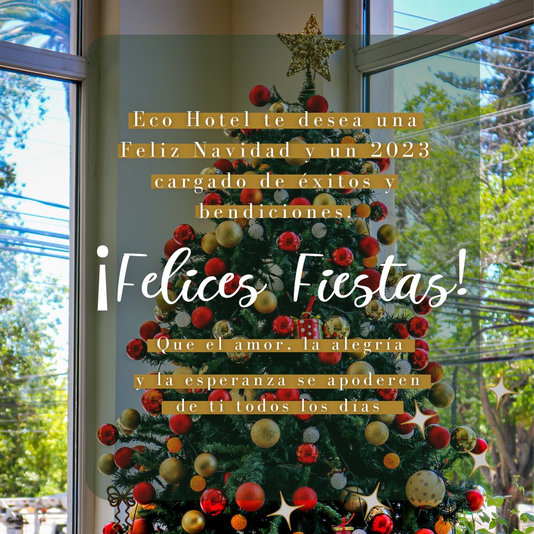 🎅🏼🎄¡Felices Fiestas y Próspero Año Nuevo! les desea Eco Hotel 🎄🎅🏼