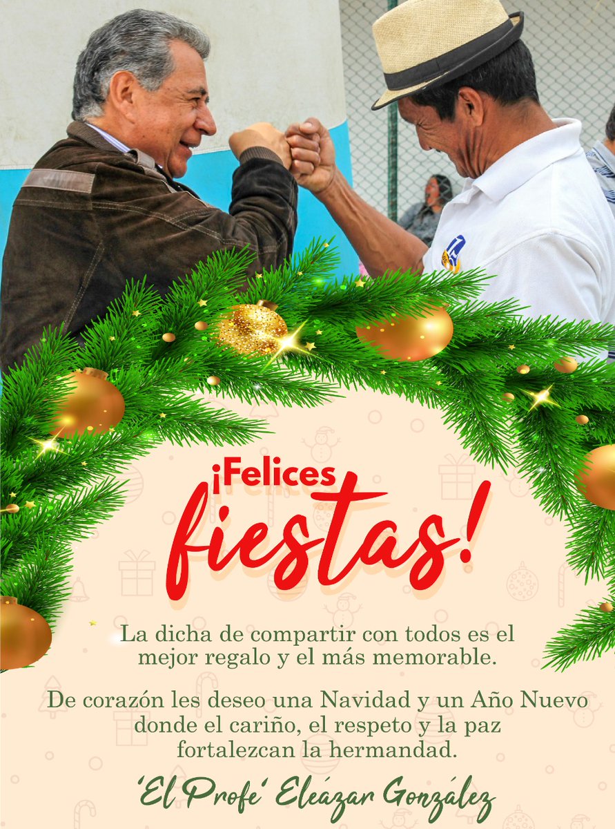 EleazarGonCasas's tweet photo. Amigos, que la alegría y la unión siempre estén presentes en sus hogares en estas fiestas. 

🎊🎄 Feliz Navidad y bendecido Año Nuevo 🎉 https://t.co/vTiZdNE9Kp