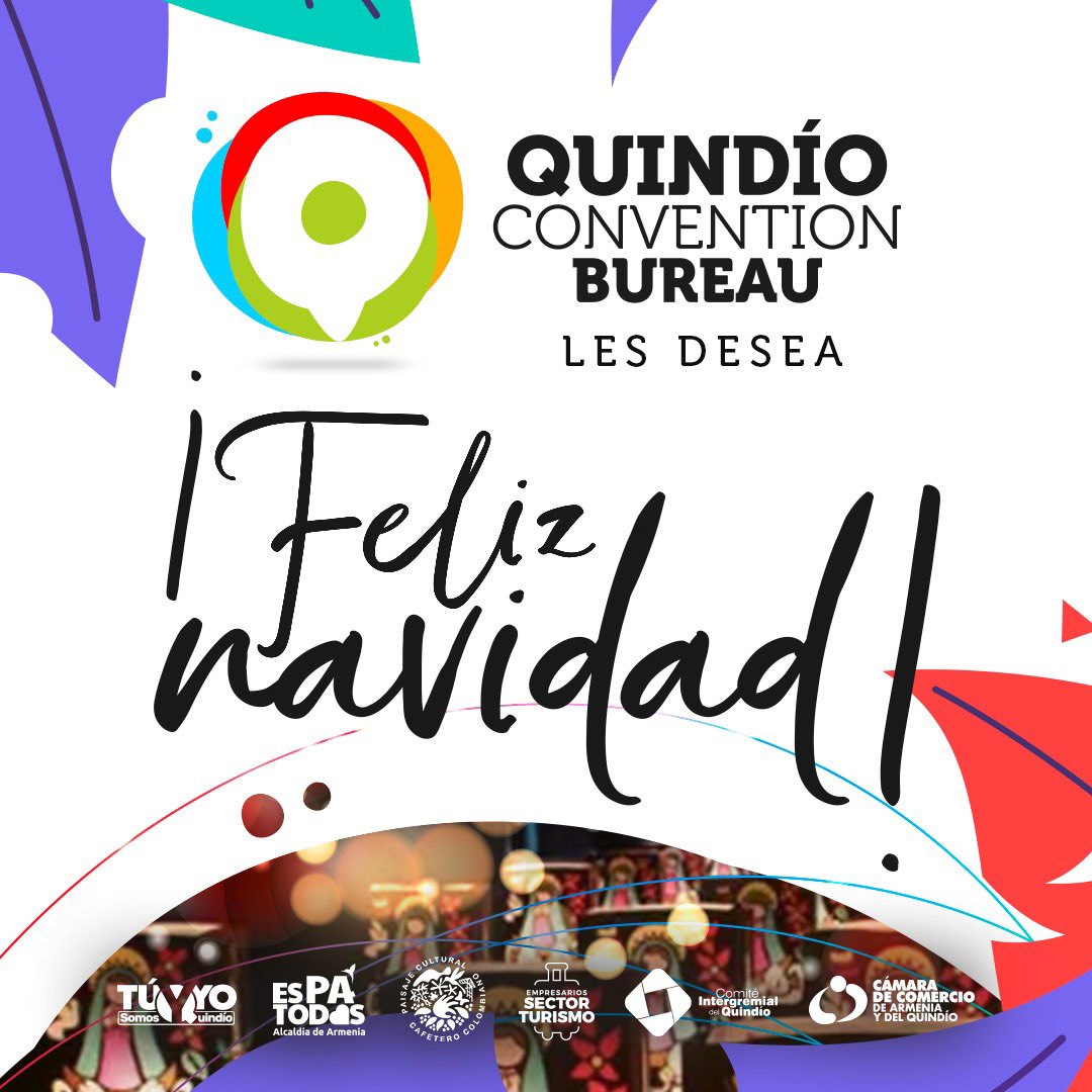 QuindioBureau's tweet photo. El Quindío Convention Bureau les desea una FELIZ NAVIDAD🎄. Que La Paz y la armonía estén presentes siempre🌟 y que continuemos trabajando de la mano por la promoción de #Armenia y el #Quindío cómo un destino ideal para #eventos en Colombia.💚✈️ https://t.co/C0IslnaGLQ