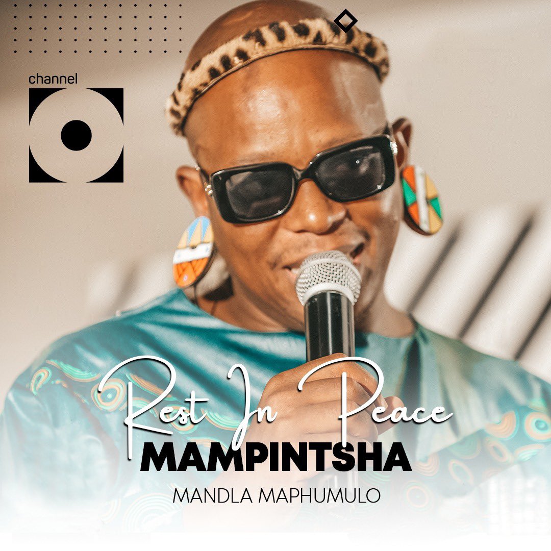 ChannelOTV's tweet photo. R.I.P. Mandlenkosi "Mampintsha" Maphumulo.
“Hamba Kahle Shimora”
#RIPMampintsha #ChannelOTV https://t.co/ZI1duh3vmd
