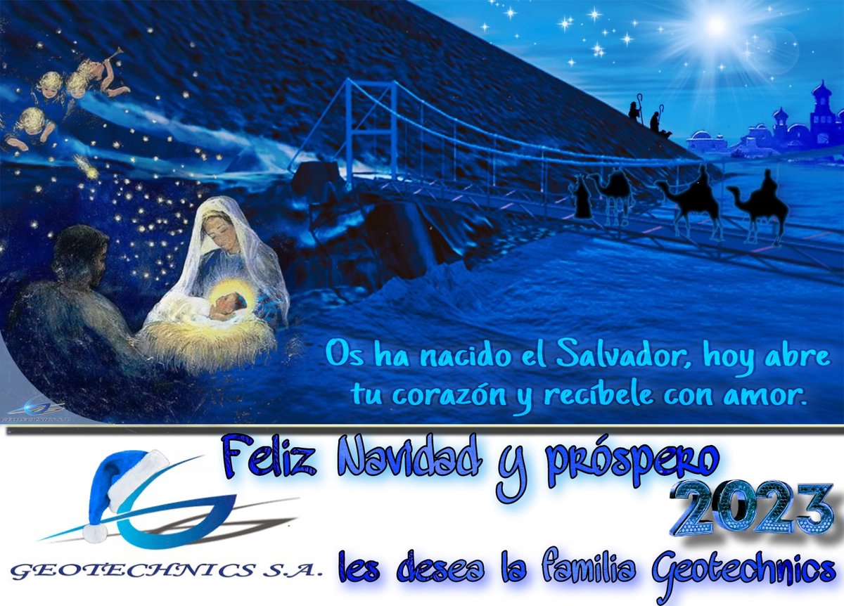Geotechnics_SA's tweet photo. En Jesucristo, el Hijo de Dios, Dios mismo, Dios de Dios, se hizo hombre.
FELIZ NAVIDAD te desea Geotechnics 

#ingenieriaCivil #geotecnia #construcción #ingenieros #diseño #Obra #proyecto https://t.co/0QN6E54TXD