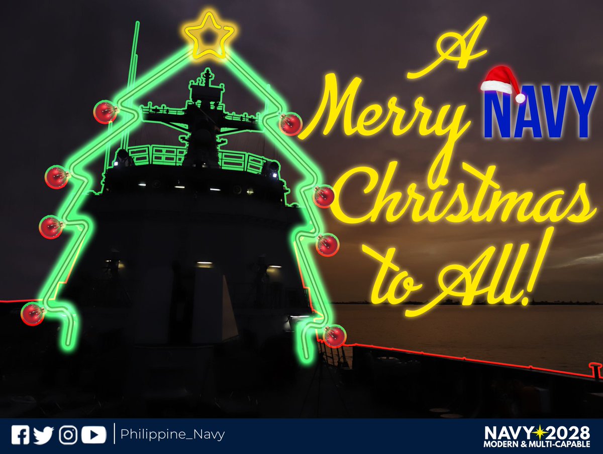Philippine_Navy's tweet photo. MERRY CHRISTMAS!
From the #Sailors, #Marines & Civilian Human Resource of the @Philippine_Navy family, a Blessed & Meaningful Merry Christmas everyone.
#AFPat87
#ProtectingtheSeasSecuringOurFuture
#ModernMultiCapablePHNavy
#AFPyoucanTRUST https://t.co/HYl1rbhL1u