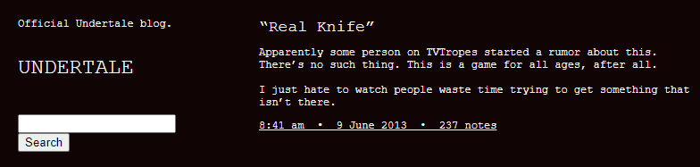 dailytobytrivia's tweet photo. (6/9/2013) Toby Fox once denied the existence of the "Real Knife" weapon before Undertale's release. It's likely that he included such an item in the final game as a callback to this rumor. https://t.co/P6pLAUxuB0