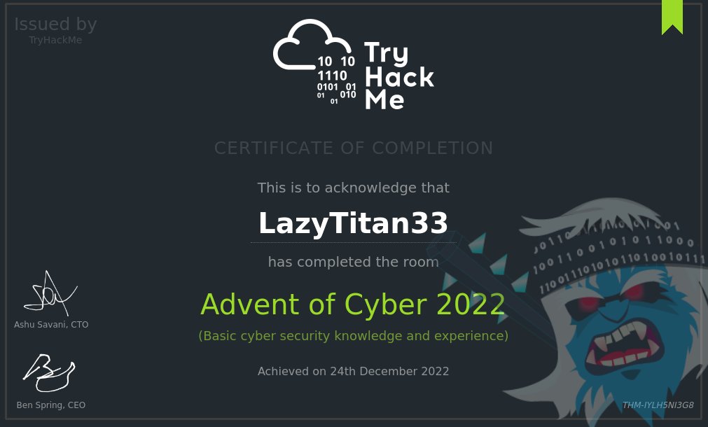 LazyTitan33's tweet image. I&apos;ve earned the Advent of Cyber 4 Badge on TryHackMe for Completing Advent of Cyber 4! It was entertaining and a good resource for beginners or other people curious about cybersecurity. tryhackme.com/LazyTitan33/ba… #tryhackme via @realtryhackme #adventofcyber4
