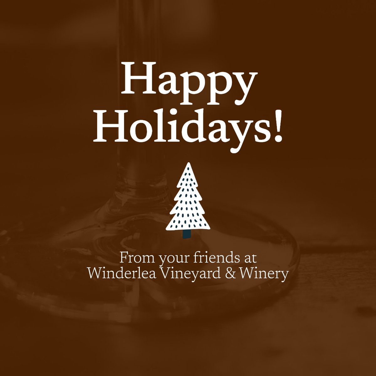 'Tis the season to spread joy, love, and holiday cheer! May your glasses be full and your spirits be merry this Christmas.  #MerryChristmas #HolidayCheer #SpreadJoy #WinderleaVineyardAndWinery #CheersingAtTheVineyard #OregonWine